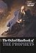 The Oxford Handbook of the Prophets (OXFORD HANDBOOKS SERIES)