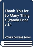 Thank You for So Many Things (Panda Prints) 0340165464 Book Cover