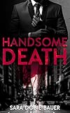 Handsome Death (English Edition)