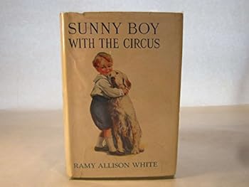 Hardcover Sunny Boy with the circus (Sunny Boy series, 9) Book