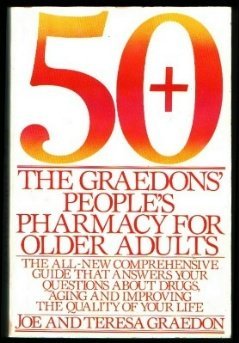 Paperback 50+: The Graedon's People's Pharmacy Book