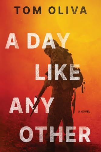 A Day Like Any Other: A Novel