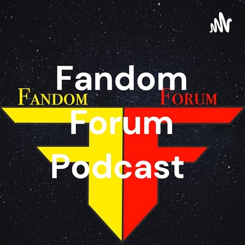 Fandom Forum Podcast Podcast Por Fandom Forum arte de portada