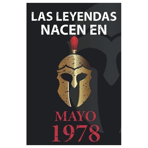 Las leyendas nacen en Mayo 1978: Regalo de cumpleaños perfecto para hombre y mujer de 43 años I Cita positiva , humor I Cuaderno , diario , libro de ... I Idea original para el 43 cumpleaños