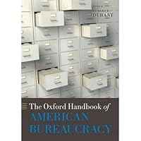 [(The Oxford Handbook of American Bureaucracy)] [Author