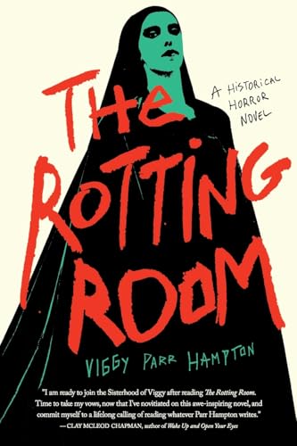 The Rotting Room: A Historical Horror Novel