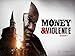 Money And Violence Season 1