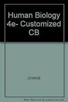Human Biology 4e- Customized CB 0763721794 Book Cover