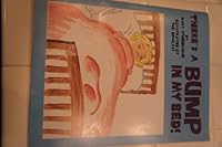 There's a Bump in the Bed 1616584866 Book Cover