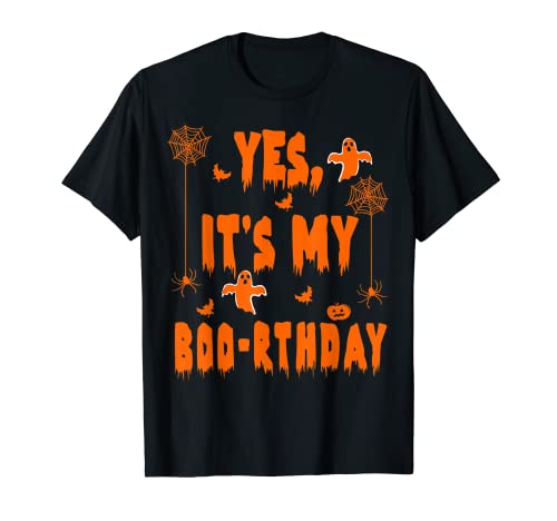 Happy Halloween and Yes It's my birthday T Shirt arancione Gift Maglietta