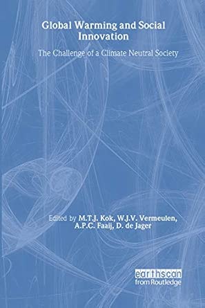 Global Warming and Social Innovation: The Challenge of a Climate Neutral Society book cover