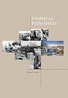Sword and Plowshare 1412020751 Book Cover