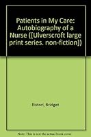 Patients in My Care 0854560890 Book Cover