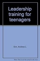 Leadership training for teenagers 0533008883 Book Cover