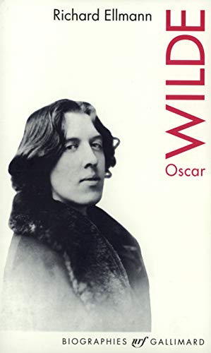 Oscar Wilde (NRF Biographies) (French Edition) [French] 2070730174 Book Cover