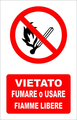 CARTELLO SEGNALETICO - VIETATO FUMARE o USARE