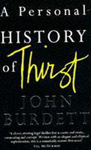A Personal History Of Thirst