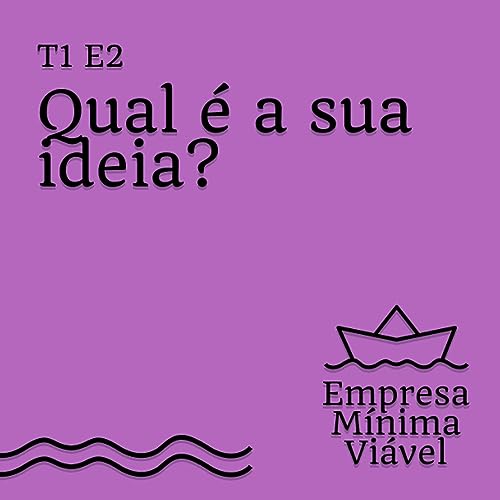 #2 - Qual &eacute; a sua ideia?