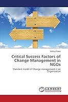 Critical Success Factors of Change Management in NGOs 3659748986 Book Cover