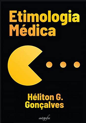 ETIMOLOGIA MÉDICA