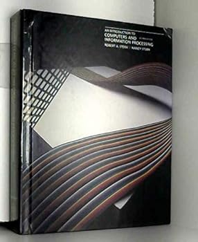 Hardcover An Introduction to Computers and Information Processing Book
