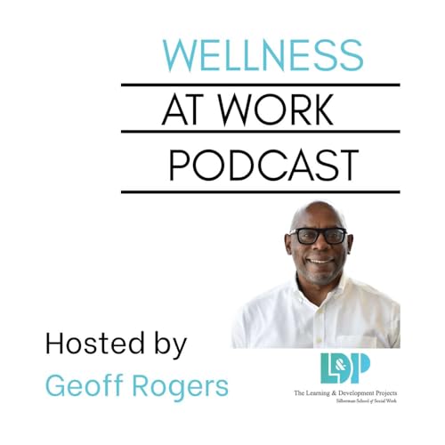 Wellness at Work Podcast cover art