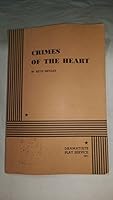 CRIMES OF THE HEART - PLAYBILL - JANUARY 1982 B000UVL954 Book Cover