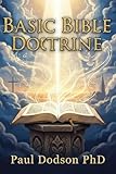 Basic Bible Doctrines: Part 1