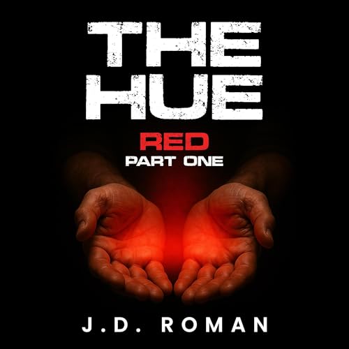 The Hue (Authored by J. D. Roman) episode artwork