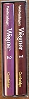 Wagner: Volume 1, 1813-1864: A Biography 0521219302 Book Cover