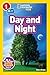 National Geographic Readers: Day and Night
