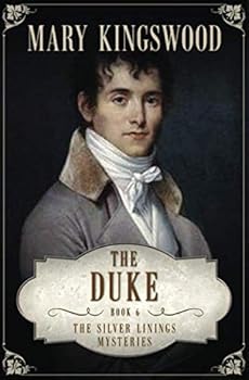 The Duke - Book #6 of the Silver Linings Mysteries