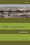 Zerr Bible Commentary Vol. 4 Jeremiah - Malachi