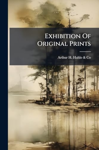 Exhibition Of Original Prints