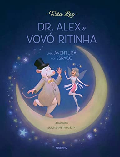 Dr. Alex e Vovó Ritinha: Uma aventura no espaço