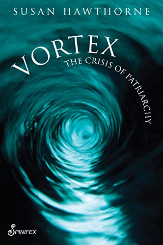 Preisvergleich Produktbild Vortex: The Crisis of Patriarchy