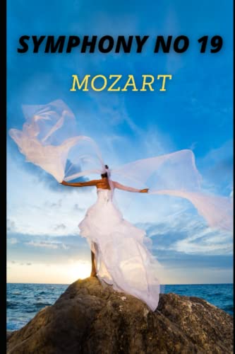 Mozart Symphony No. 19 in E♭ major, K. 132 Sheet music score (Spanish Edition) Paperback – Large Print, October 30, 2021