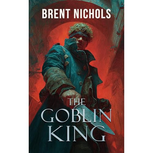 The Goblin King Audiobook By Brent Nichols cover art