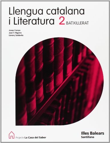 Portada de Llengua i Literatura 2º Batxillerat la Casa del Saber Illes Balears
