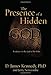 The Presence of a Hidden God: Evidence for the God of the Bible