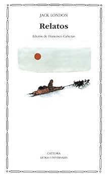 Paperback Relatos (Letras Universales / Universal Writings) (Spanish Edition) [Spanish] Book