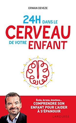 24 h dans le cerveau de votre enfant Livre PDF Gratuit