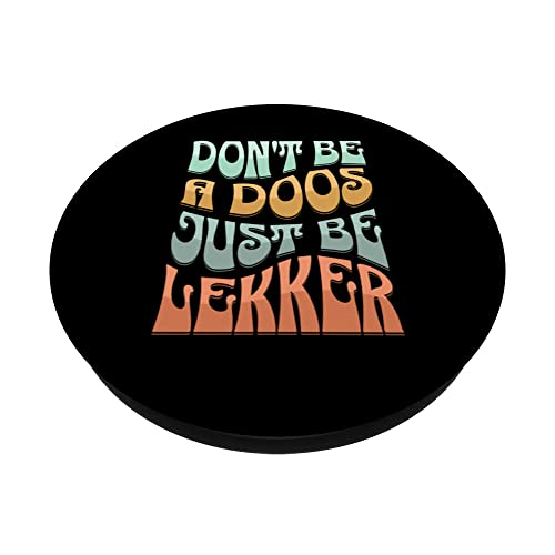 Don't be a doos be lekker South Africa braai PopSockets Swappable PopGrip, Black - Image 2
