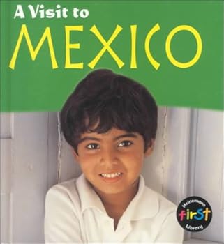 Mexico (Visit to ...)