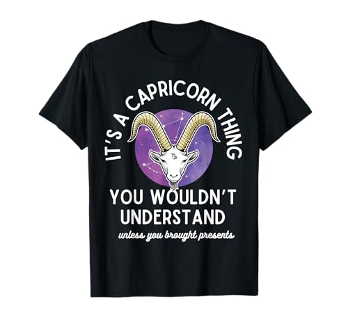 It's an Capricorn Thing Funny Zodiac Capricorn Design Maglietta