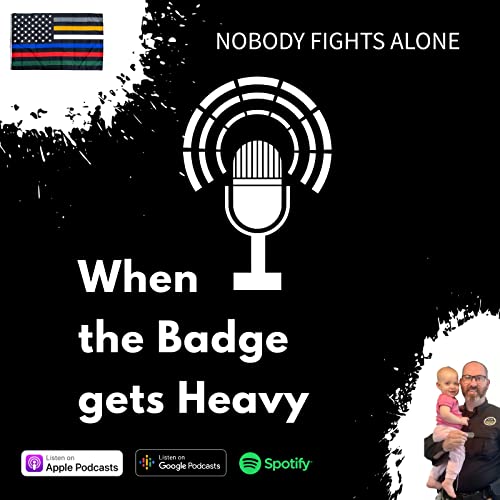 When the Badge gets Heavy Podcast cover art