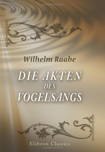 Die Akten des Vogelsangs