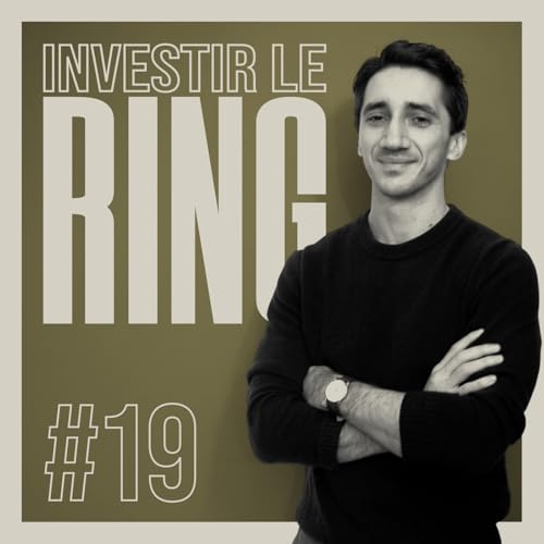 #19 - Cr&eacute;er le premier r&eacute;seau de salles de boxe en Ile de France - S&eacute;bastien Bourne-Madelenat, cofondateur d&rsquo;Apollo Sporting Club