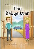 This Is Not A Kid's Book: The Babysitter