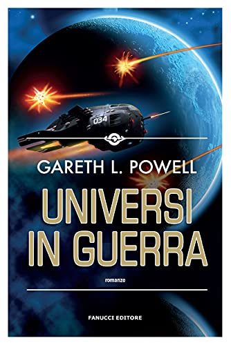 Universi in guerra (Embers of War Vol. 3)